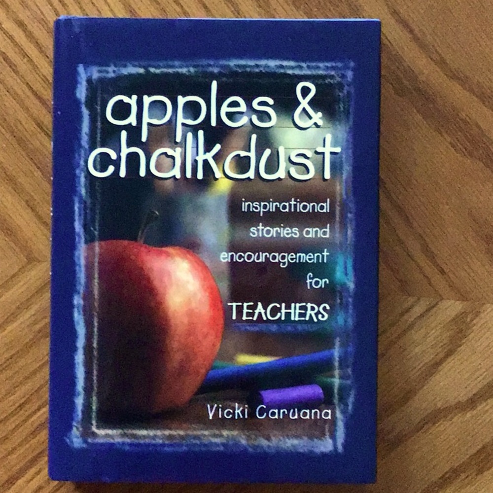 Apples & Chalkdust ~ inspirational stories and encouragement for Teachers